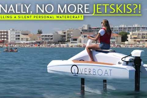 Does Overboat's silent personal foiler spell the end of Jetskis and pedalos?