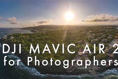 DJI MAVIC AIR 2 for photographers