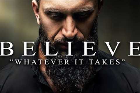 BELIEVE - Best Motivational Video Speeches Compilation - Listen Every Day! MORNING MOTIVATION