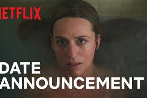 Intimacy | Date announcement | Netflix