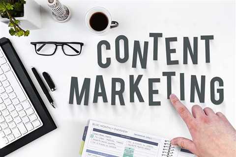 Why Is Content Marketing Important For Your Business?