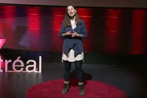 Qu'est-ce que ça prend pour changer notre monde ? | Abrielle Sirois-Cournoyer | TEDxHECMontréal