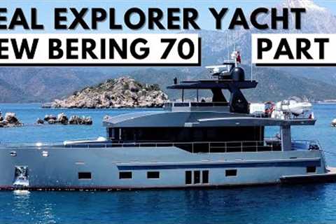 2022 BERING 70 Part 2 NEW DESIGN EXPLORER LONG RANGE YACHT TOUR Transatlantic Expedition Go Anywhere