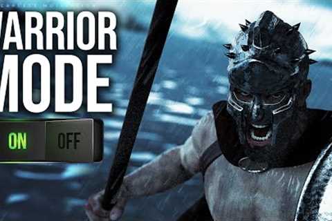 Warrior Mode ON! (Motivational Speeches For Strong Mindset)
