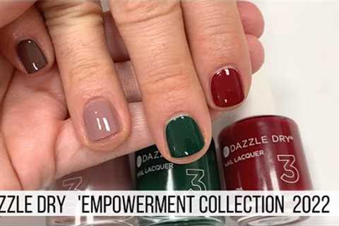 Dazzle Dry Empowerment Collection [Quick Swatch on Real Nails]
