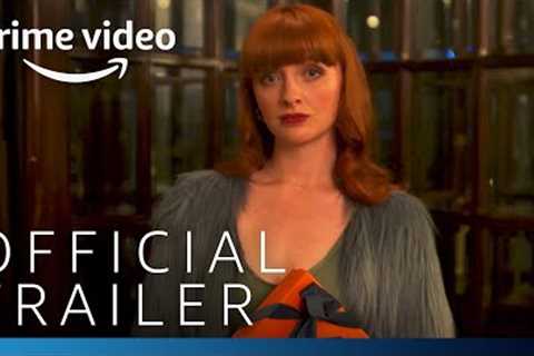 Chloe - Official Trailer | Prime Video