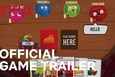 Exploding Kittens - The Game | Official Game Trailer | Netflix