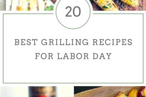 Labor Day BBQ Ideas and Labor Day Menu Ideas