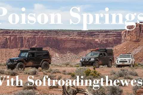 Overlanding Poison Springs Trail With Softroadingthewest
