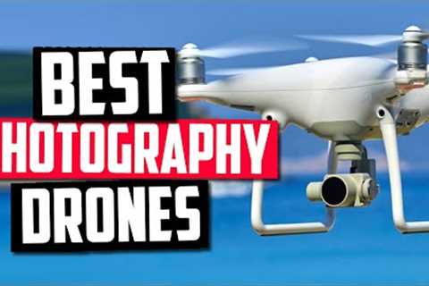 Best Drone For Photography in 2022 [Top 5 Picks Of The Year]