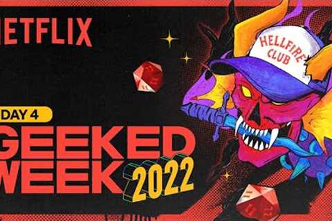 GEEKED WEEK - Day 4 | Stranger Things Day | Netflix