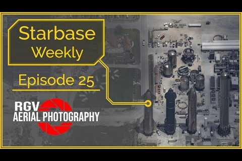 Starbase Weekly Episode 25