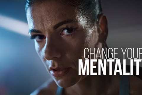 CHANGE YOUR MENTALITY | Powerful Motivational Speeches to Start Your Day