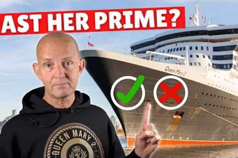 I Cruise Queen Mary 2 To See How It Stacks Up Today