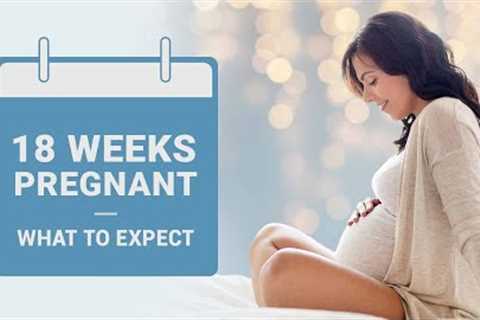 18 Weeks Pregnant - Symptoms, Baby Size, Dos &amp; Don'ts