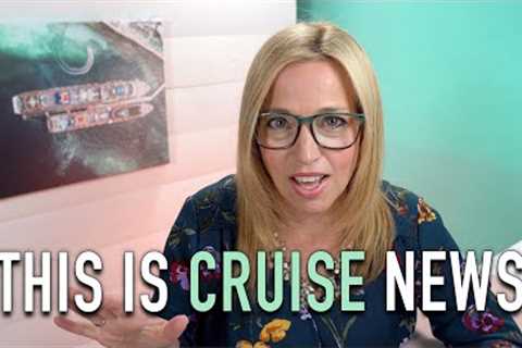 Cruise News Update March