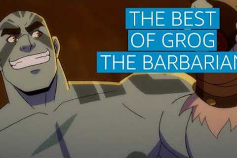 The Best of Grog | The Legend of Vox Machina | Prime Video