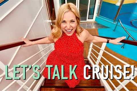 Changes are HAPPENING! Let's talk cruise: masks, vax, you name it!