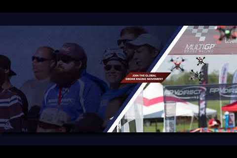 2022 MultiGP - North East Racing Drones (NERDs) Amesbury Days Drone Race (DAY2)