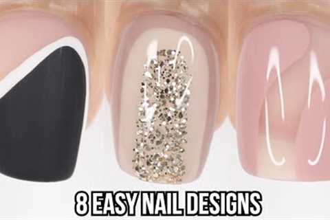 8 EASY NAIL IDEAS | new nail art designs compilation | simple minimal nail art
