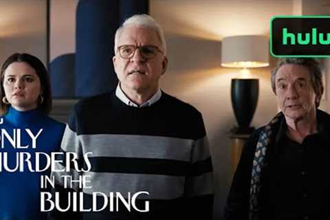 Only Murders in the Building Season 2 | Now Streaming | Hulu