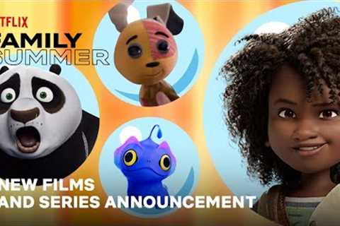 Netflix Family Summer | Announcement | Netflix