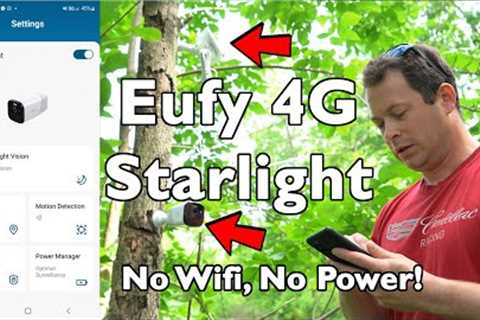 ✅ No wifi? Go Cellular! - Eufy 4G Starlight Security Camera - 2K Trail Cam - No Subscription