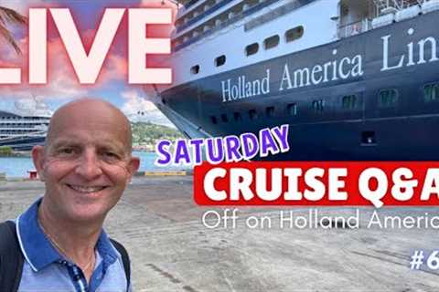Live Cruise Q&amp;A Hour #65. Saturday 2 July 2022. Your Cruising Questions Answered