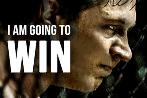 I AM GOING TO WIN - Motivational Speech