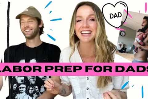 Labor + Delivery for Dads-To-Be. What to expect when your baby mama is in labor!