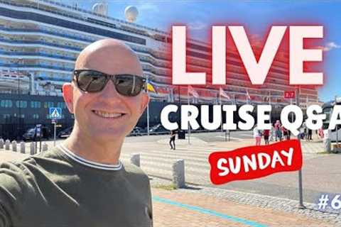 LIVE CRUISE Q&amp;A #67 - SUNDAY 17 July 2022 - Your Cruising Questions Answered