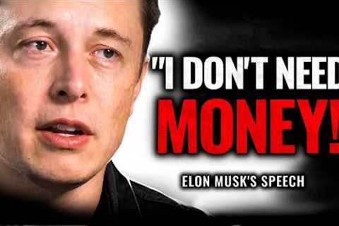 If You Hate Elon Musk Watch This Video — It Will Change Your Mind | Elon Musk's Speech