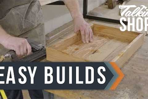 Talkin’ Shop: 2 Simple Woodworking Projects | HGTV