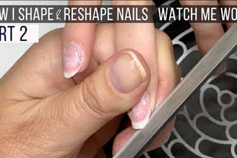 Relaxing Nail Shaping &amp; Dry Manicure | Makeover Part 2  [Watch Me Work/ASMR]
