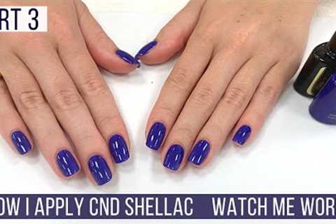 Relaxing polishing with CND Shellac | Makeover Part 3  [Watch Me Work/ASMR]