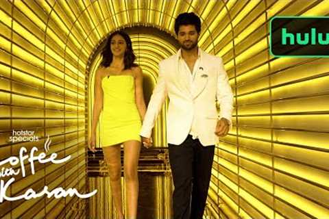 Koffee With Karan | Episode 4 | Hulu