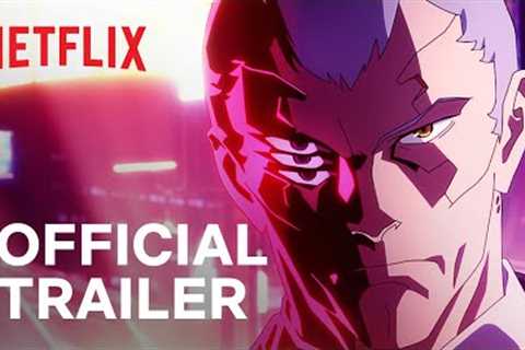 Cyberpunk: Edgerunners | Official Trailer (Studio Trigger Version) | Netflix