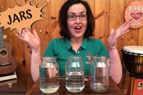 Series 4, Episode 7: Making Music With Household Items - Jars!