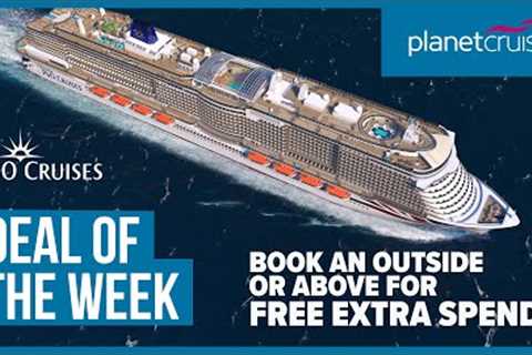 Western Mediterranean from Southampton | P&amp;O Cruises Arvia | Planet Cruise Deal of the Week