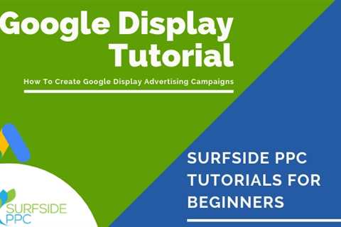 Creating Google Display Ads