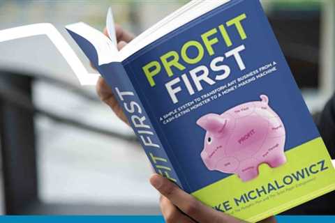 Profit First: Transform Your Business from a Cash-Eating Monster to a Money-Making Machine