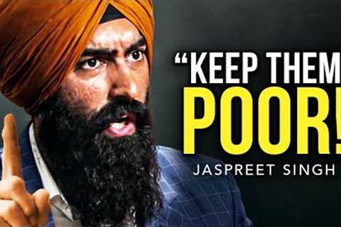 Jaspreet Singh 2022 - The Speech That Broke The Internet!!! KEEP THEM POOR!