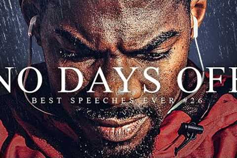 Best Motivational Speech Compilation EVER #26 - NO DAYS OFF | 30-Minutes of the Best Motivation