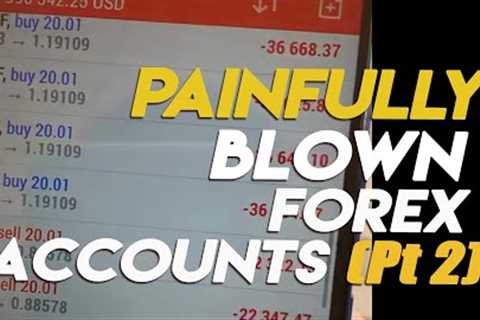 FOREX ACCOUNTS BLOWN - top blown accounts in forex trading - funny forex accounts blown