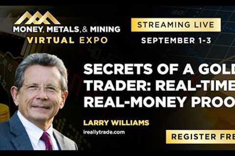 Larry Williams | Secrets of a Commodities Trader: 2020 Real Time, Real Money Proof