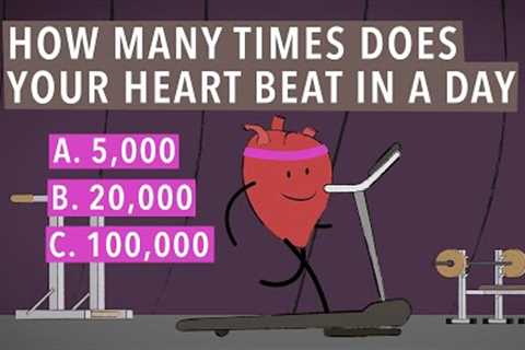 HEART HEALTH: Do You Know How Many Times Your Heart Beats Everyday?
