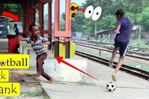 Football Kick Prank !! Fake Football Scary Prank  -The Best Funny &amp; Angry Reaction On Public...