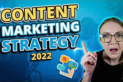 Top Content Marketing Strategy Suggestions for 2022