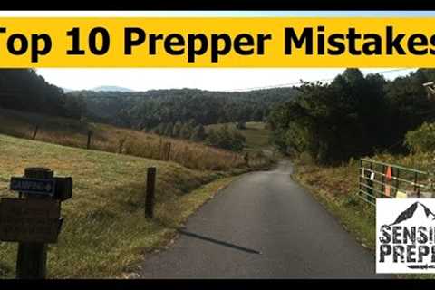 Top 10 Prepper Mistakes