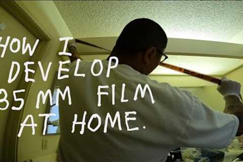 HOW I DEVELOP 35 MM FILM AT HOME